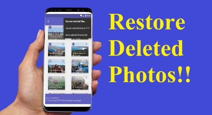Recover Deleted Photos Easily